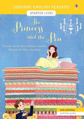 The princess and the pea from the story by the Hans Christian Andersen. Starter level. Ediz. a colori