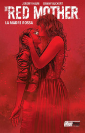 The red mother. 2: La madre rossa