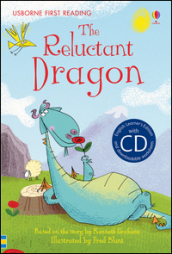 The reluctant dragon. Con CD Audio