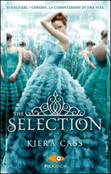 The selection - Kiera Cass