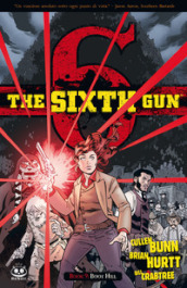 The sixth gun. Vol. 9: Boot Hill