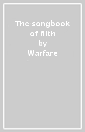 The songbook of filth