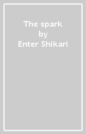 The spark