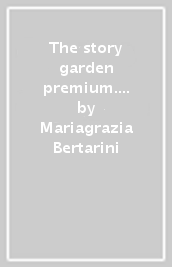 The story garden premium. With Citizen story, Eserciziario. Per la 4ª classe della Scuola primaria. Con e-book. Vol. 1