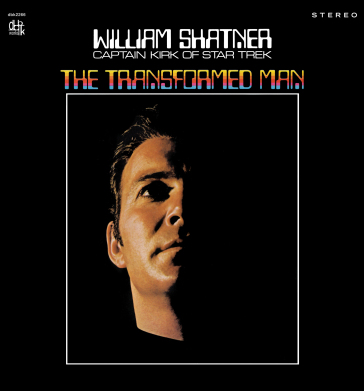 The transformed man - William Shatner