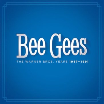 The warner bros. years 1987-19 - The Bee Gees