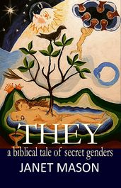 They A Biblical Tale of Secret Genders
