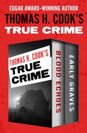 Thomas H. Cook s True Crime