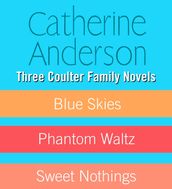 Three Coulter Family Novels
