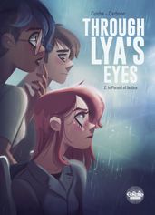 Through Lya s Eyes - Volume 2 - In Pursuit of Justice