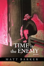 Time Is The Enemy
