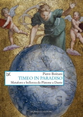 Timeo in Paradiso