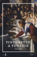Tintoretto a Venezia. Itinerari