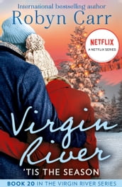  Tis The Season: Under the Christmas Tree (A Virgin River Novel) / Midnight Confessions (A Virgin River Novel)