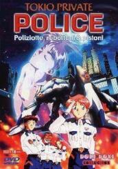 Tokio Private Police - Poliziotte, Robottoni & Pistoni