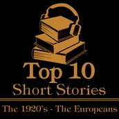 Top 10 Short Stories, The - The 1920 s - The Europeans