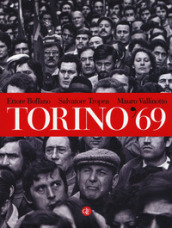 Torino  69. Ediz. illustrata