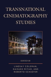 Transnational Cinematography Studies