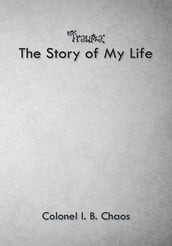 Trauma: the Story of My Life