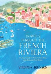 Travels Through the French Riviera