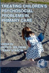Treating Children s Psychosocial Problems in Primary Care