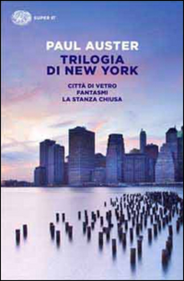 Trilogia di New York - Paul Auster