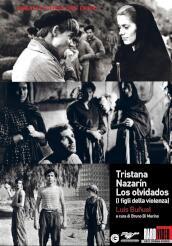 Tristana / Nazarin / Los Olvidados (3 Dvd)