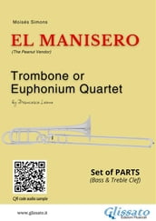 Trombone or Euphonium Quartet: El Manisero (set of parts)