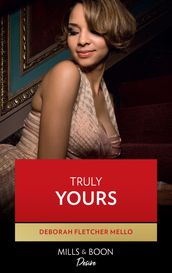 Truly Yours (The Boudreaux Family, Book 4)