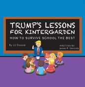 Trump s Lessons for Kintergarden