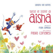 Tutte le storie di Aisha