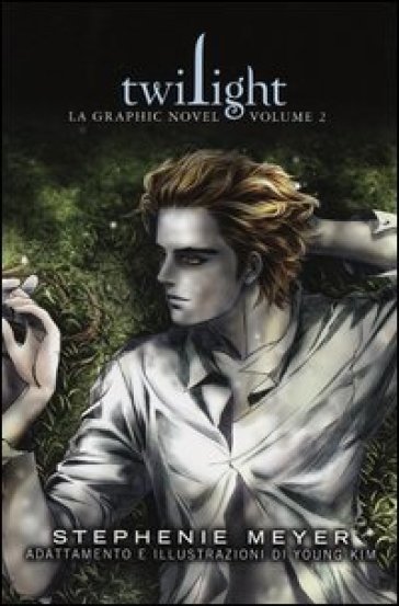 Twilight. La graphic novel. 2. - Stephenie Meyer - Kim Young