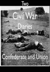 Two Civil War Diaries