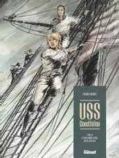 USS Constitution - Tome 03