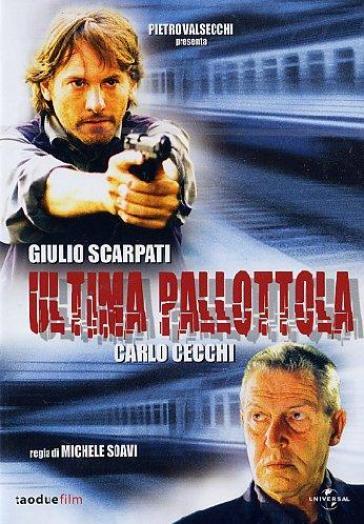 Ultima pallottola (DVD) - Michele Soavi