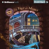 Ulysses Moore: The Isle of Masks