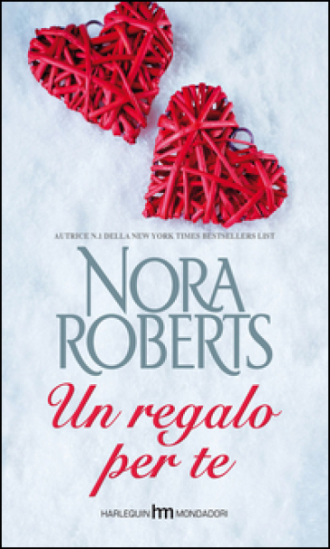 Un regalo per te - Nora Roberts