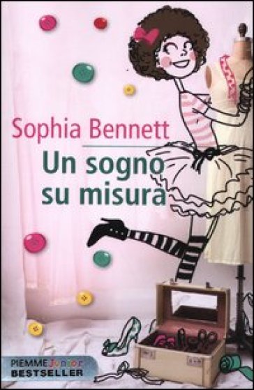 Un sogno su misura - Sophia Bennett