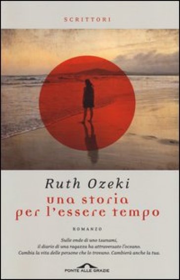 Una storia per l'essere tempo - Ruth Ozeki