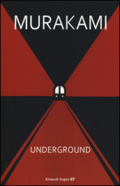 Underground. Racconto a più voci dell