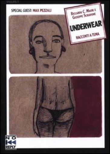 Underwear - Riccardo C. Mauri - Max Pezzali - Giuseppe Schiavone
