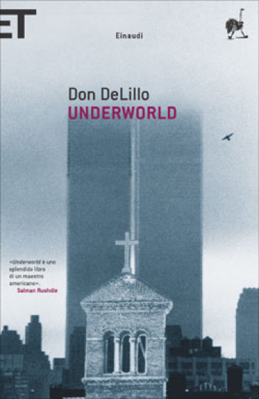 Underworld - Don Delillo