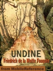 Undine. Illustrated.: Illustrated By Katharine Cameron (Mobi Classics)