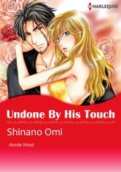 Undone by His Touch (Harlequin Comics)