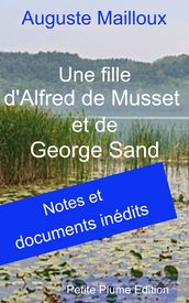 Une fille d Alfred de Musset et de George Sand