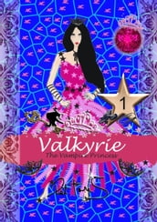 Valkyrie the Vampire Princess for Girls