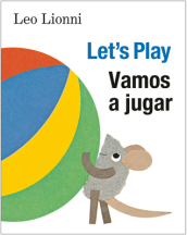 Vamos a jugar (Let s Play, Spanish-English Bilingual Edition)
