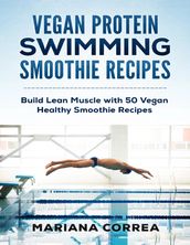 Vegan Protein Swimming Smoothie Recipes