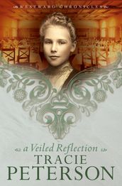 Veiled Reflection, A (Westward Chronicles Book #3)
