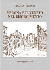 Verona e il Veneto nel Risorgimento